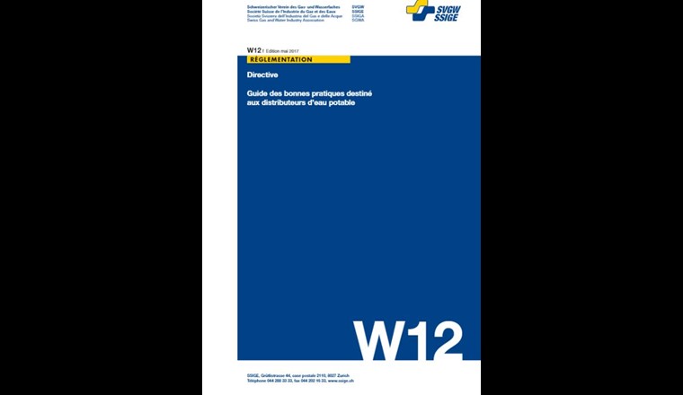 W12 «Guide des bonnes pratiques pour la distribution d'eau potable»