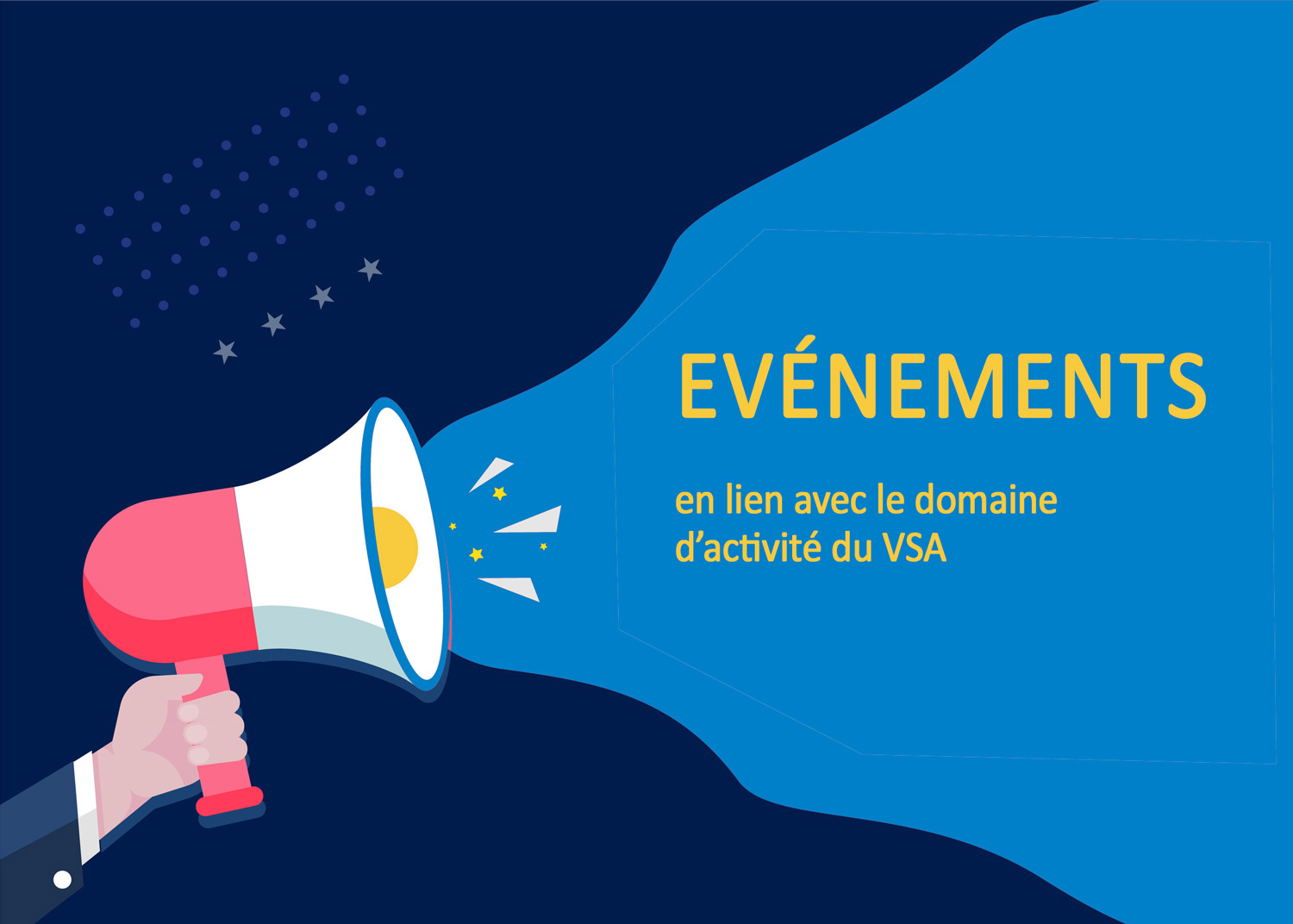 Événements en lien avec le domaine d’activité du VSA