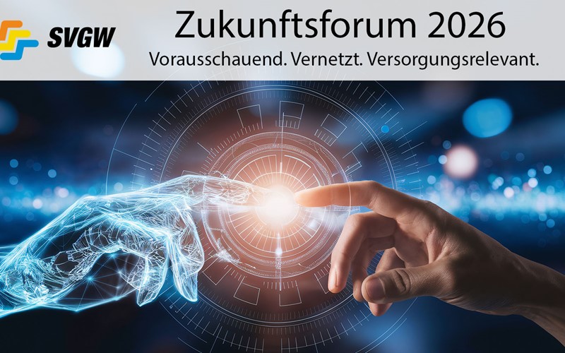 SVGW-Zukunftsforum 2026: Vernetzt, vorausschauend und versorgungsrelevant