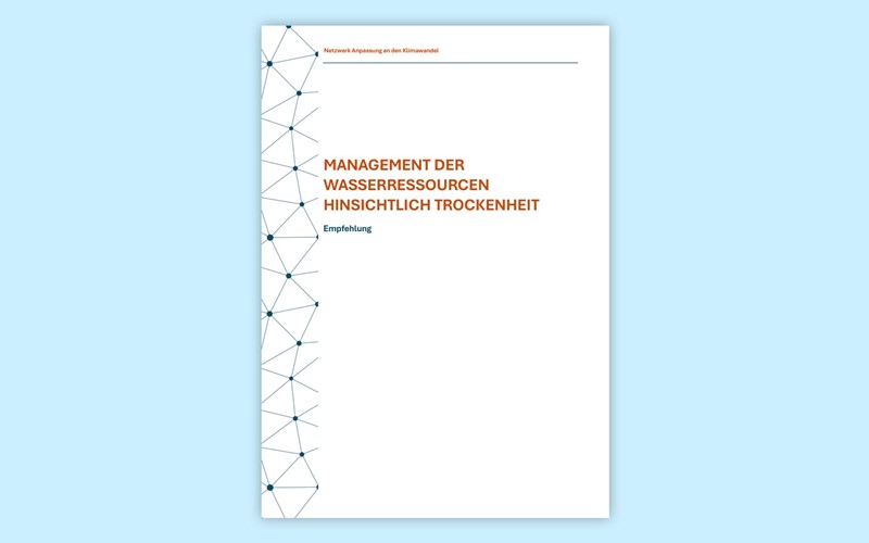 Fünf Empfehlungen für zukunftsfähiges Wassermanagement