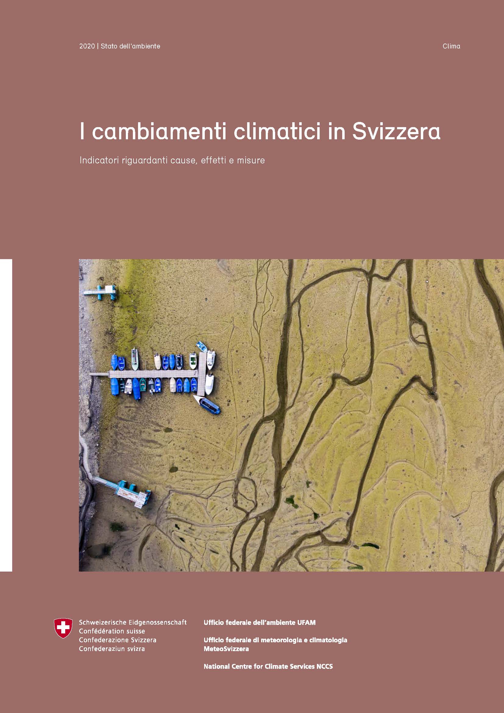 Il nuovo rapporto dell'UFAM illustra cause, effetti e misure dei cambiamenti climatici in Svizzera.