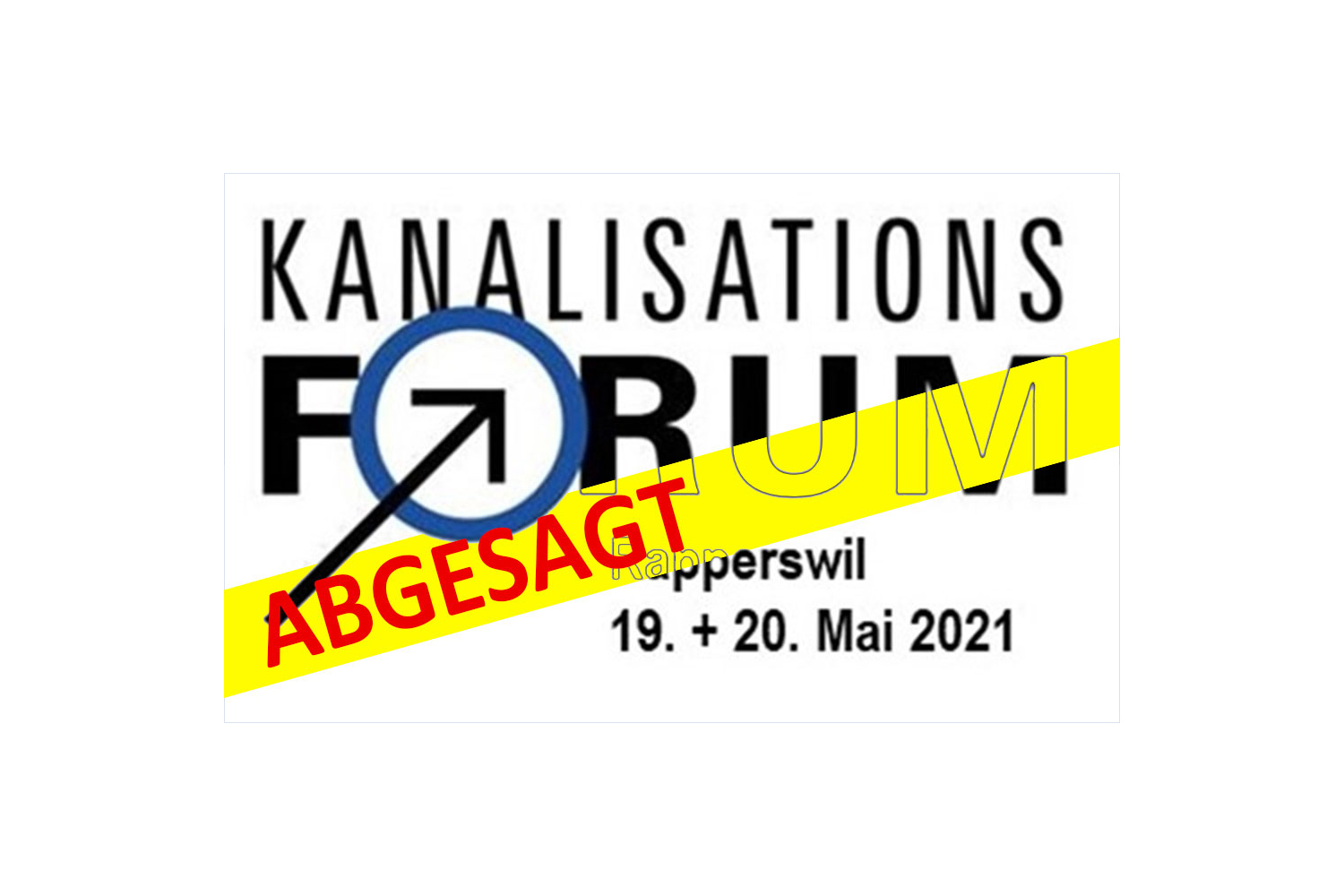 Kanalisationsforum 2021 abgesagt
