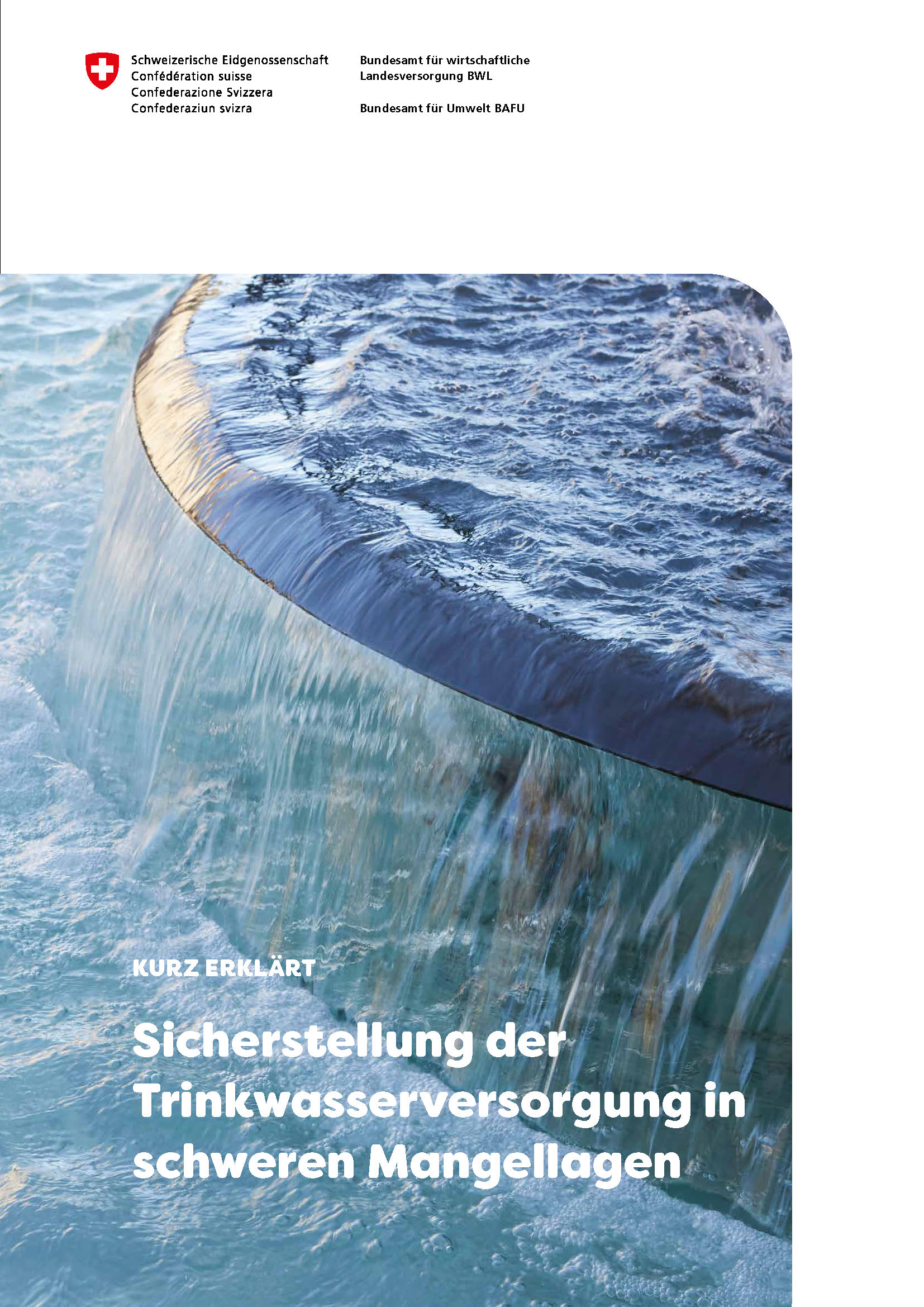 Die Broschüre ist eine gemeinsame Publikation von BWL und BAFU.